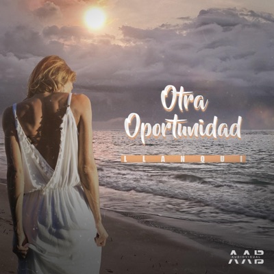 Otra Oportunidad - Single