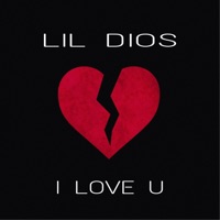I Love U - Single - Lil' Dios