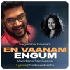 En Vaanam Engum (feat. Vandana Srinivasan) - Single