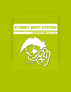 Listen to Sydney Beat System, watch music videos, read bio, see tour dates & more!