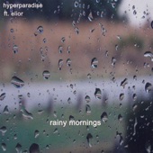 Rainy Mornings (feat. Elior) artwork