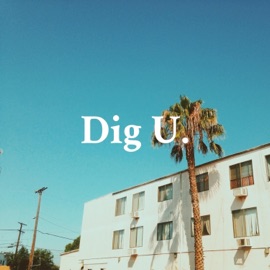 Dig U (feat. John Givez) Obed Padilla