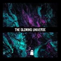 The Glowing Universe - Single - WanderLight