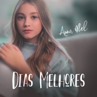 Dias Melhores - Single - ANNA MEL