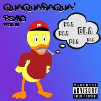 Quaquaraquà - Single - Psyko