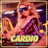 Cardio - Single - Lorena Herrera