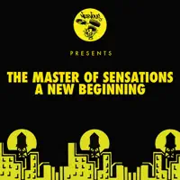 A New Beginning (Delicious Latin Touch) — The Master Of Sensations