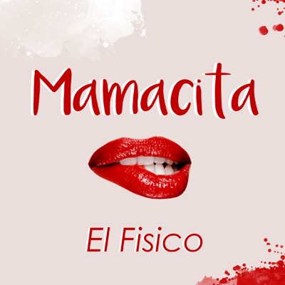 Mamacita - Single