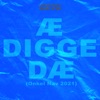 Æ Digge Dæ (Onkel Nav 2021) by Sevz iTunes Track 1