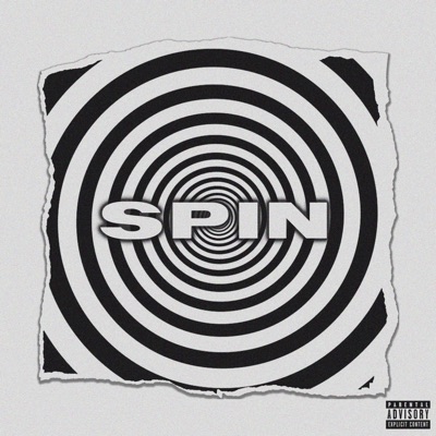 Spin (feat. Pxrra & MurrMadeDrip) - Single
