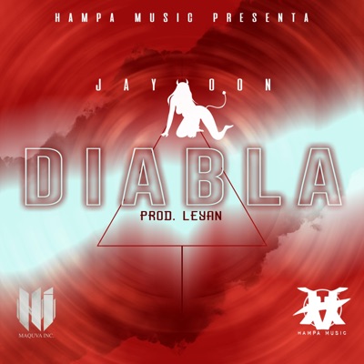 Diabla (feat. Dimelo Maqu) - Single