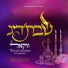 Shabbos'dig - Vocal Version