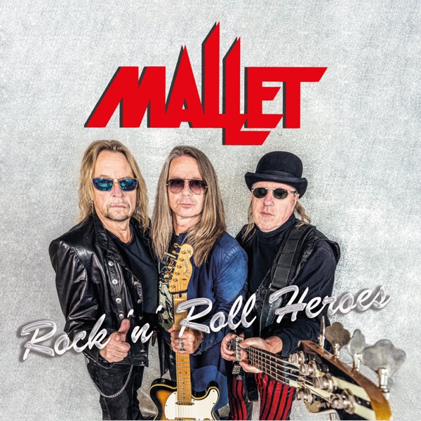 Rock 'n' Roll Heroes - Mallet