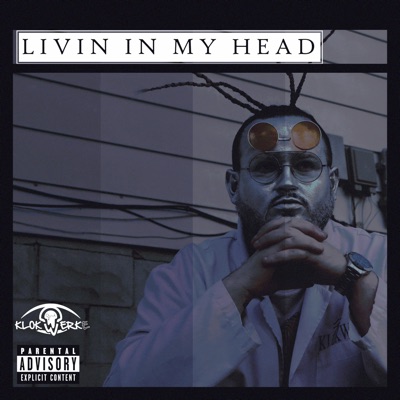 Livin in My Head - Single