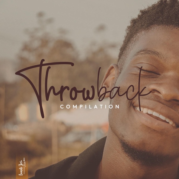 Throwback Compilation
