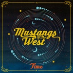 Mustangs of The West - In the Real West