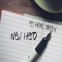 My Final Song - Single - New Hero