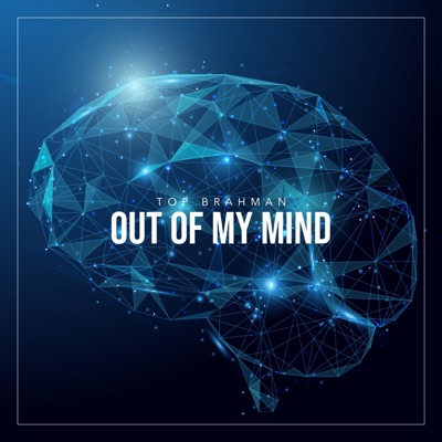 Out of My Mind - Single