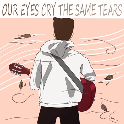 Our Eyes Cry the Same Tears (Instrumental) - EP