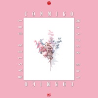 Conmigo - Single - Master Boy