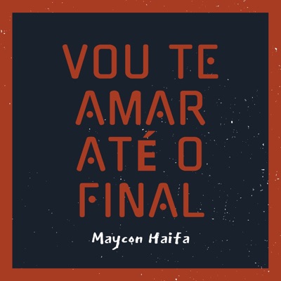 Vou Te Amar Até o Final - Single