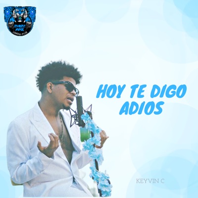 Hoy Te Digo Adios - Single