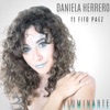 Daniela Herrero - Iluminarte (feat. Fito Páez)