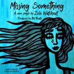 Missing Something - Single