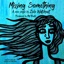 Missing Something - Single