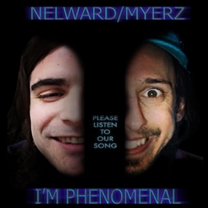 I'm Phenomenal (feat. Nelward) - Single