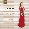 Lisa Jacobs & Ksenia Kouzmenko - Violin Concerto No. 3 in A Major, Hob.VIIa 3: I. Moderato