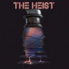 The Heist - Single