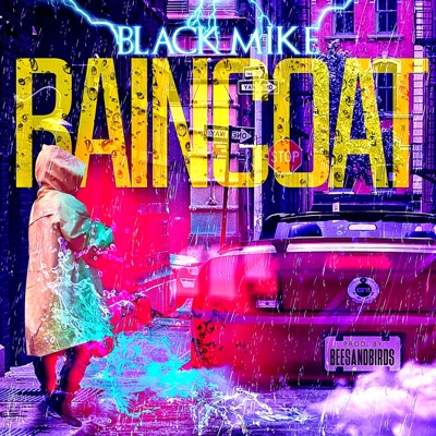 Raincoat - Single