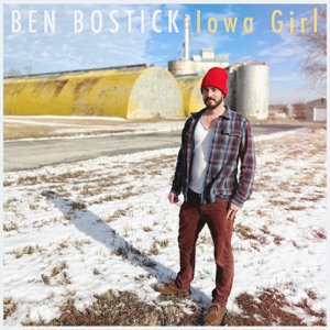 Ben Bostick - Iowa Girl - Line Dance Musik