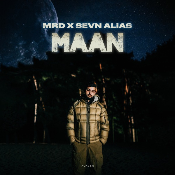 Maan (feat. Sevn Alias) - Single