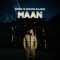 Maan (feat. Sevn Alias) - MRD lyrics