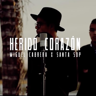 Herido Corazón (feat. Santa SDP) - Single