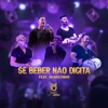 Se Beber Não Digita (Ao Vivo) - Single