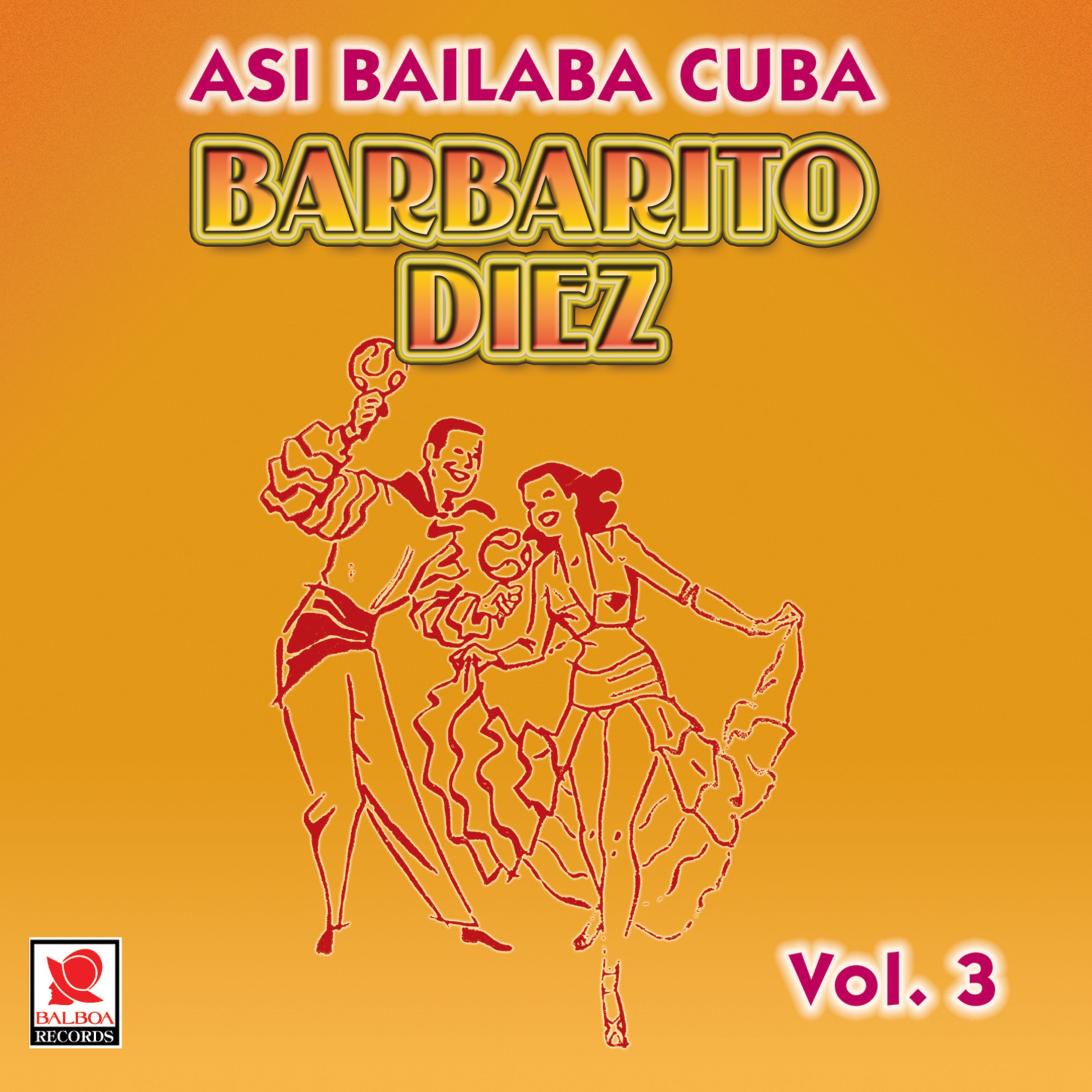 Así Baila Cuba, Vol. 3