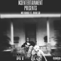 My Life (feat. Buck 50) - Single - Mo Bandz