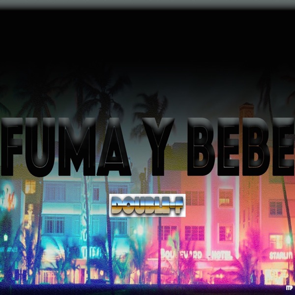 Fuma y Bebe