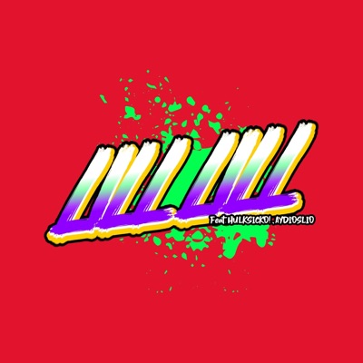 Lill Lill (feat. Hulksicko!& aydioslio) - Single