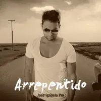 Arrepentido — Jose Ignacio Pm