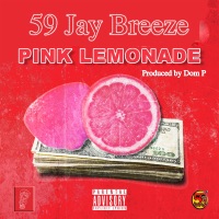 Pink Lemonade - Single - 59 Jay Breeze