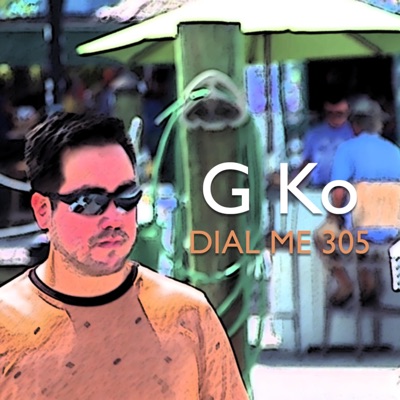 Dial Me 305 - Single