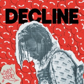 Decline Cloudy Nueve, Mike Zombie & Fre$h