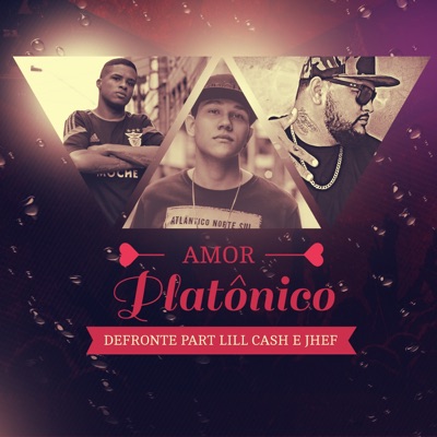 Amor Platônico (feat. Lill Cash & Jhef) - Single