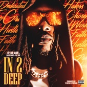 In 2 Deep (feat. Caso Banz & Fat Joe) artwork