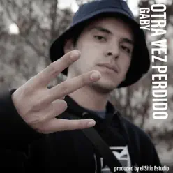 Otra vez perdido - Single - Gaby Otra vez perdido - Single - Gaby