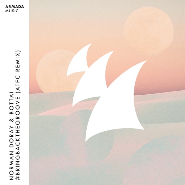 #Bringbackthegroove (Atfc Remix)